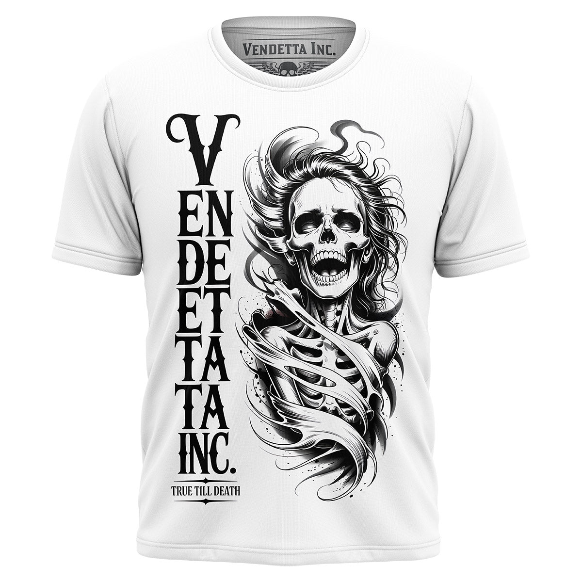 Vendetta Inc. Shirt True Till Death weiß