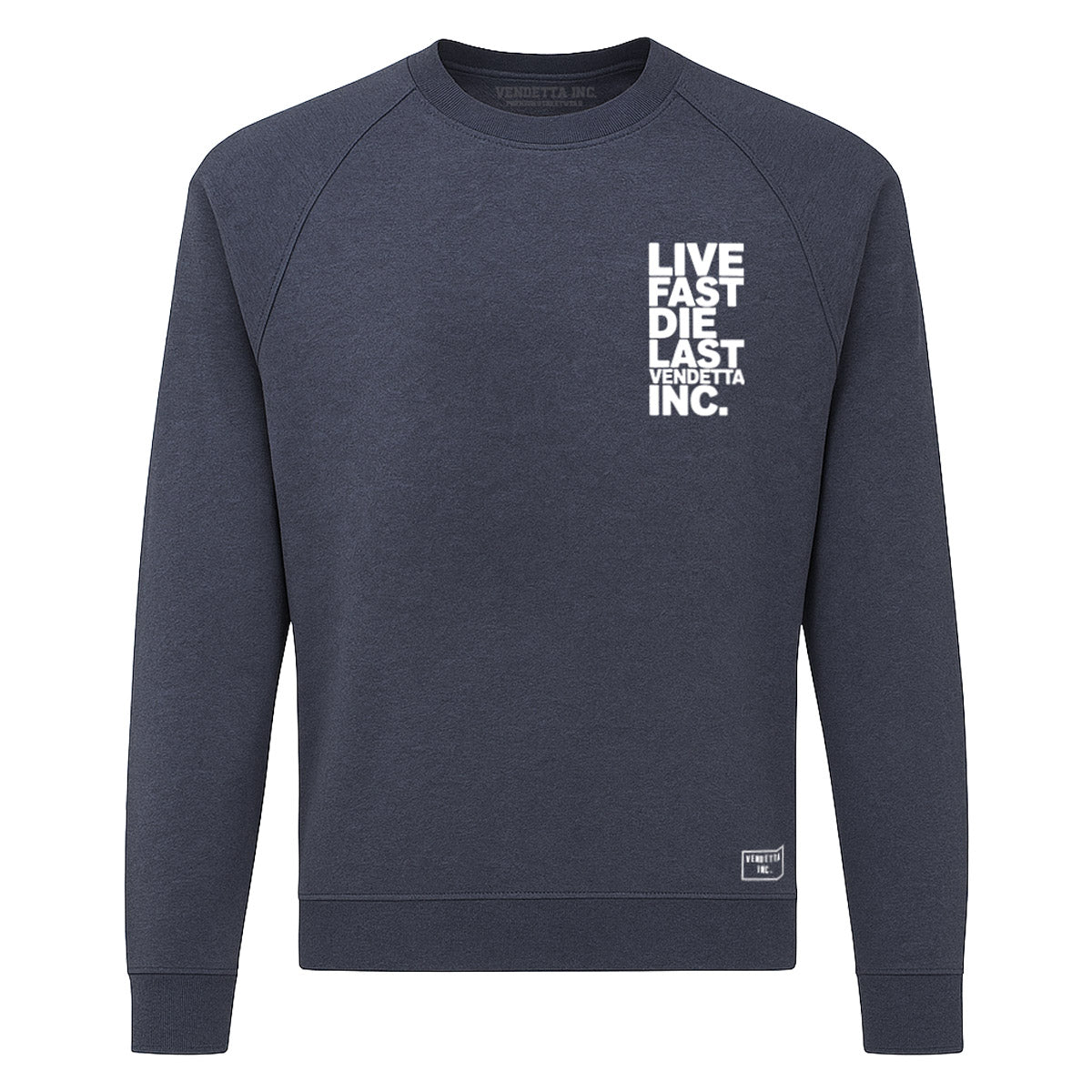 Vendetta Inc. Sweatshirt Live Fast Die Last Navy
