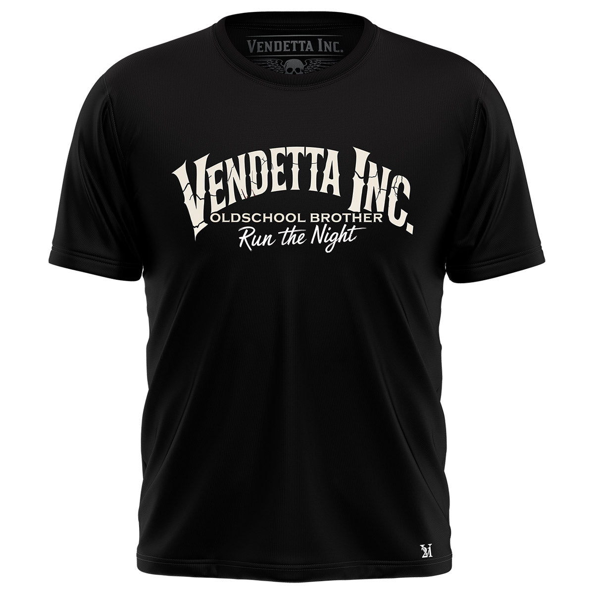 Vendetta Inc. Shirt Run The Night schwarz