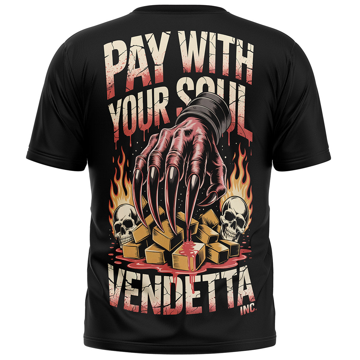 Vendetta Inc. Shirt Pay With Your Soul schwarz