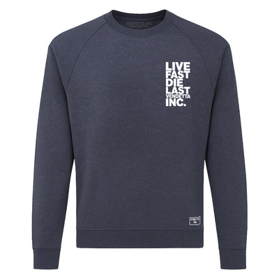 Vendetta Inc. Sweatshirt Live Fast Die Last Navy