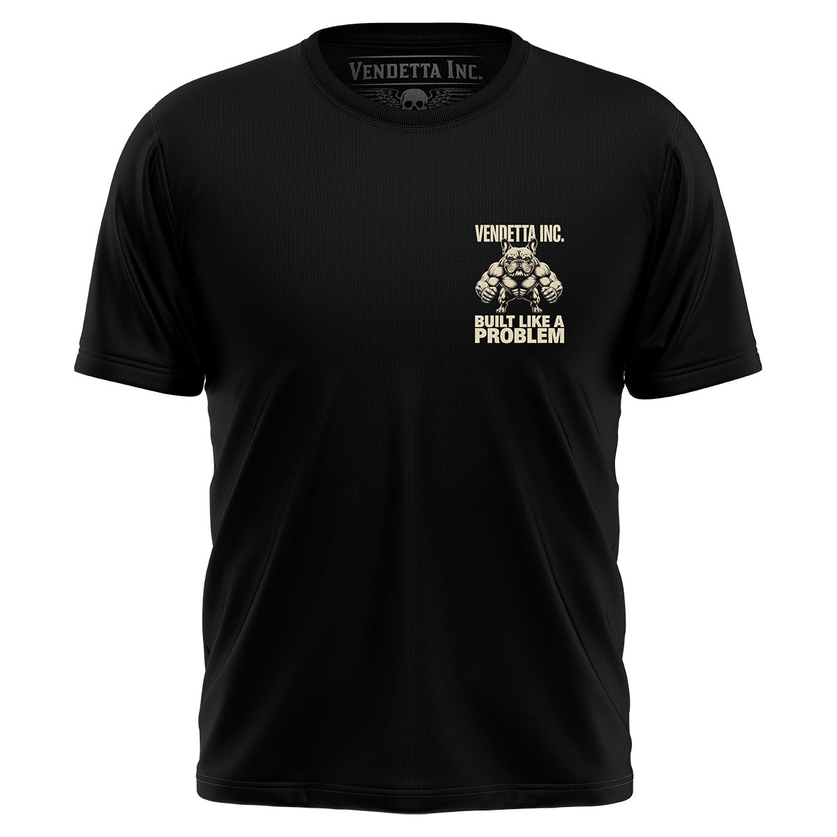Vendetta Inc. Shirt Built Like A Problem schwarz