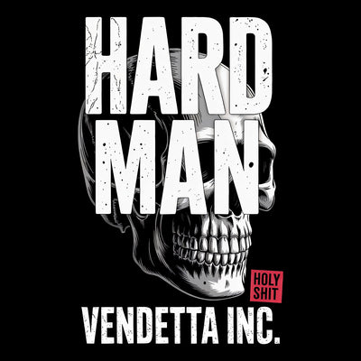 Vendetta Inc. Shirt Hard Man schwarz